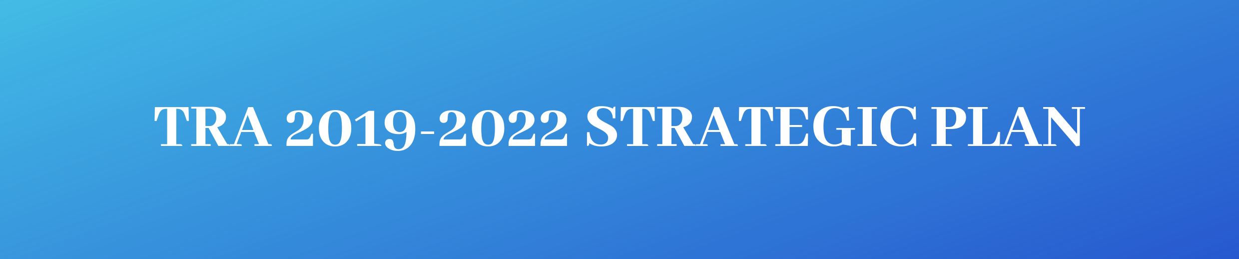 TRA Strategic Plan 20192022